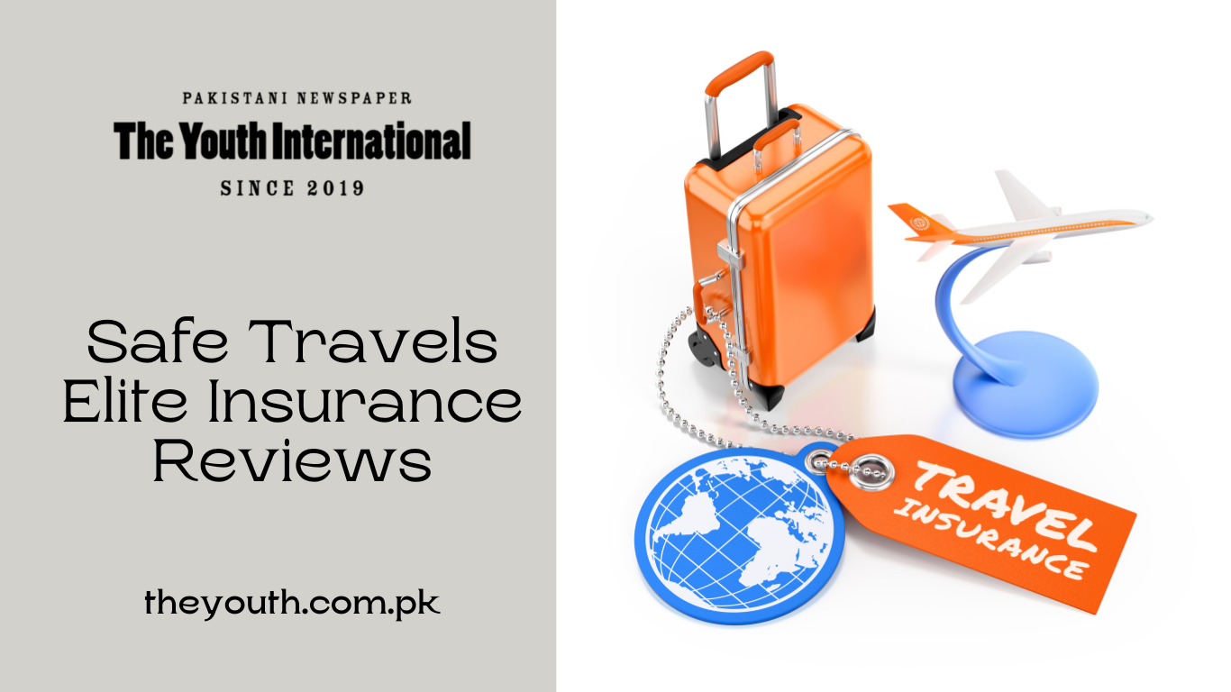 Safe Travels Elite Insurance Reviews - The Youth International